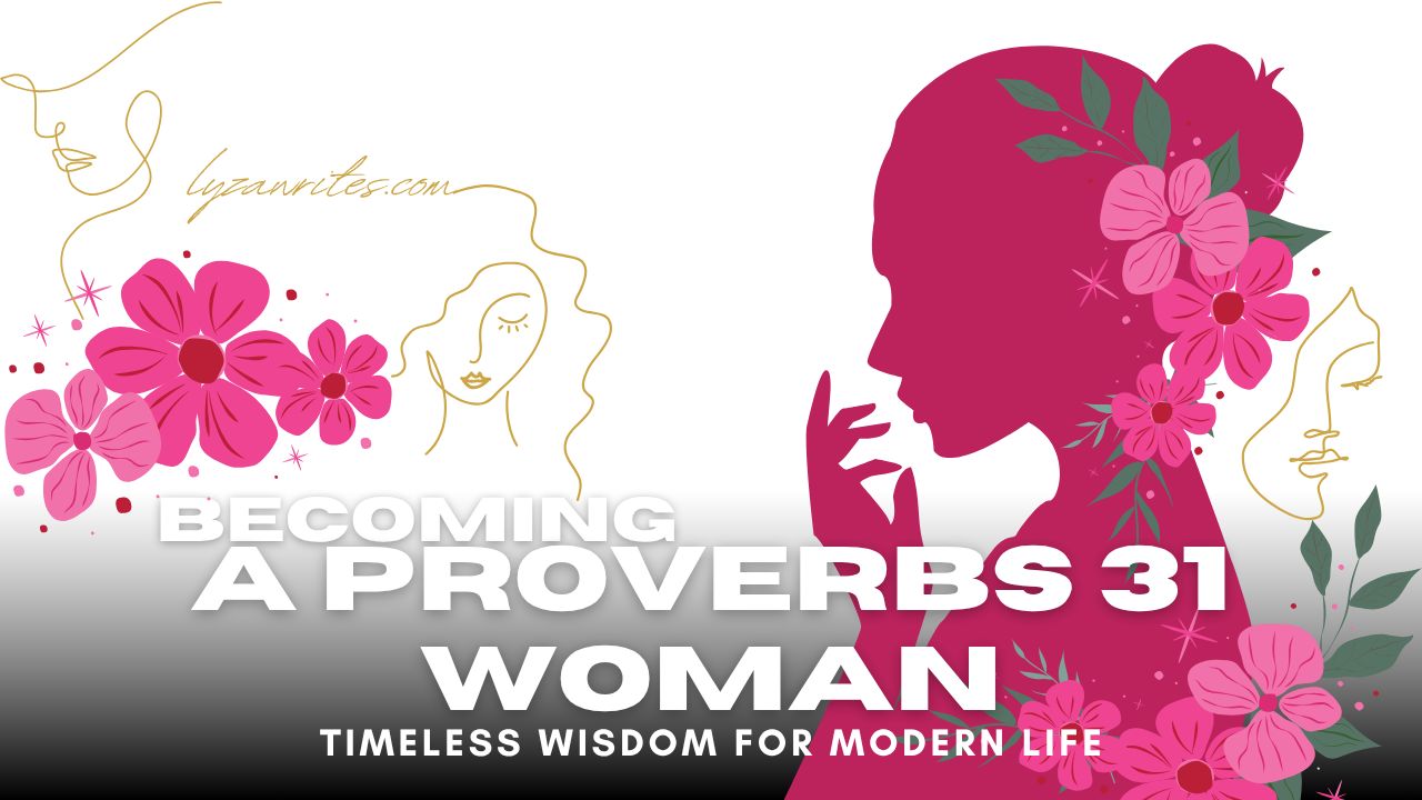 Proverbs 31 blog and advice blog insights